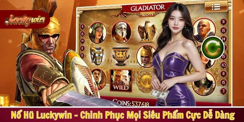 Nổ Hũ Luckywin